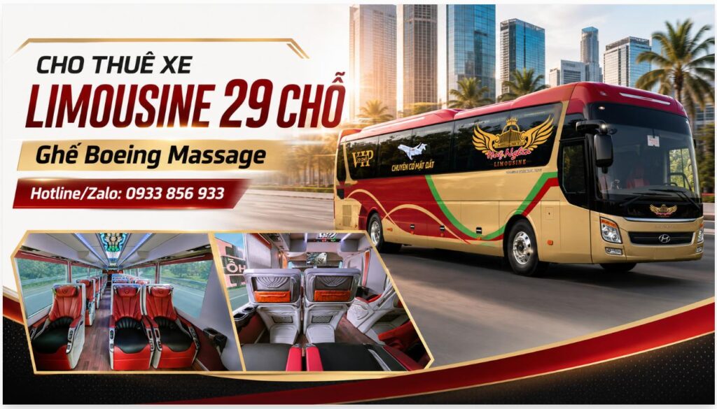 Thuê xe limousine 29 chỗ ghế boeing massage, nâng cấp từ xe 45 chỗ, đăng ký 28 ghế khách + 1 tài xế. Liên hệ thuê xe: 0933 856 933.