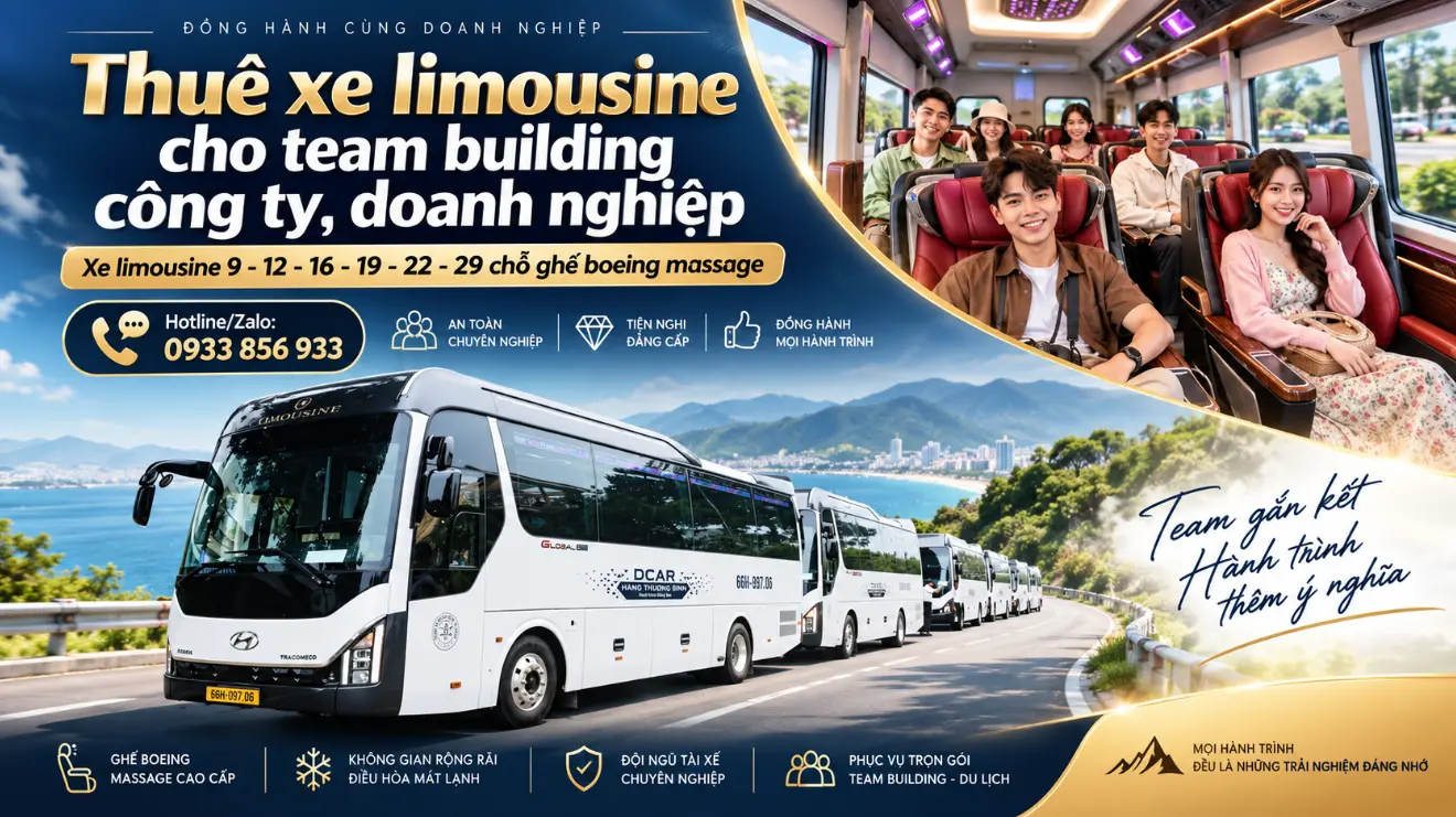 Thuê xe limousine cho team bulding với nhiều lựa chọn 9–29 chỗ, nội thất tiện nghi, phù hợp công ty, doanh nghiệp đi du lịch, sự kiện.